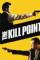 The Kill Point (2007)
