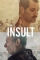 The Insult (2017)