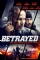 Betrayed (2018)