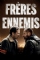 Freres ennemis (2018)