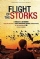 Flight of the Storks (2012)