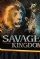 Savage Kingdom (2016)