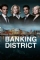 Banking District (2017)