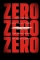 ZeroZeroZero (2019)