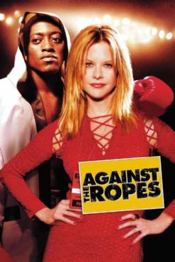 Against the Ropes(2004) Movies
