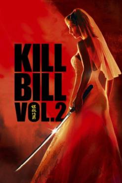 Kill Bill:volume 2(2004) Movies
