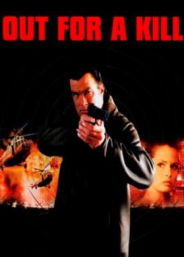 Out for a Kill(2003) Movies