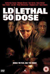 LD 50 lethal dose(2003) Movies