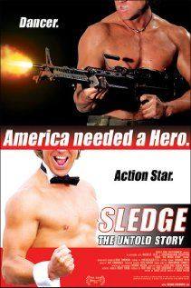 Sledge: The Untold Story(2005) Movies