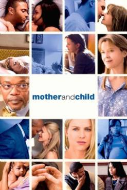 Mother and Child(2009) Movies