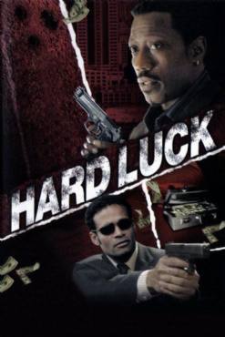 Hard Luck(2006) Movies