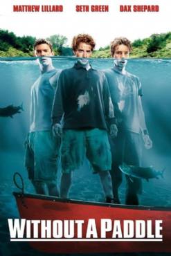 Without a Paddle(2004) Movies