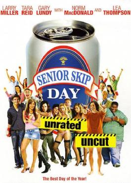 Senior Skip Day(2008) Movies
