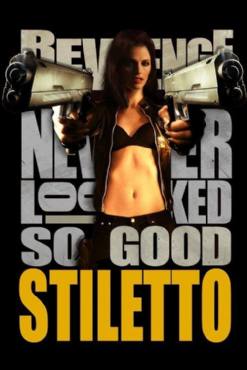 Stiletto(2008) Movies