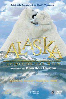 Alaska: Spirit of the Wild(1998) Movies