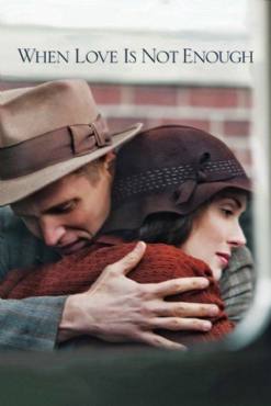 When Love Is Not Enough: The Lois Wilson Story(2010) Movies