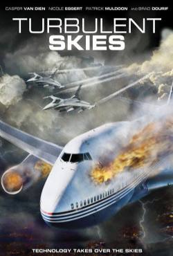 Turbulent Skies(2010) Movies