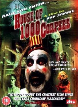 House of 1000 Corpses(2003) Movies