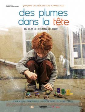 Des plumes dans la tete(2003) Movies