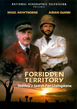Forbidden Territory: Stanleys Search for Livingstone(1997) Movies