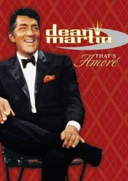 Dean Martin: Thats Amore(2001) Movies