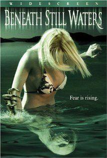 Beneath Still Waters(2005) Movies