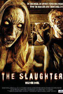 The Slaughter(2006) Movies