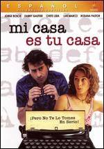 Mi casa es tu casa(2002) Movies