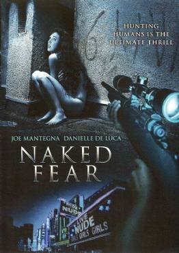 Naked Fear(2007) Movies