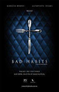 Bad Habits(2007) Movies