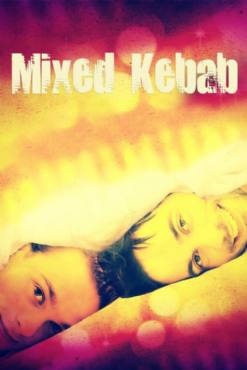 Mixed Kebab(2012) Movies