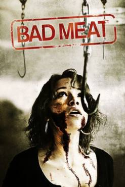Bad Meat(2011) Movies