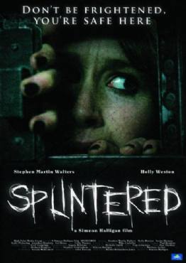 Splintered(2010) Movies