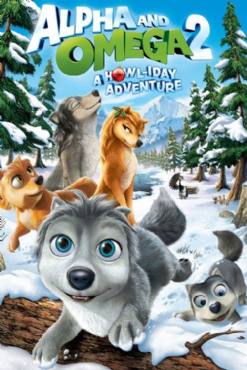 Alpha and Omega 2: A Howl-iday Adventure(2013) Cartoon