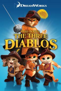 Puss in Boots: The Three Diablos(2012) Movies