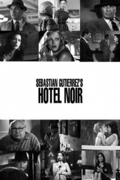 Hotel Noir(2012) Movies
