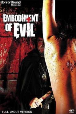 Embodiment of Evil(2008) Movies