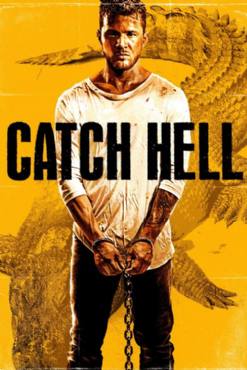 Catch Hell(2014) Movies