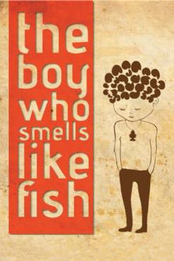 The Boy Who Smells Like Fish(2013) Movies
