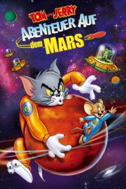 Tom and Jerry Blast Off to Mars!(2005) Cartoon