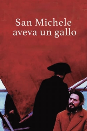 San Michele aveva un gallo(1972) Movies