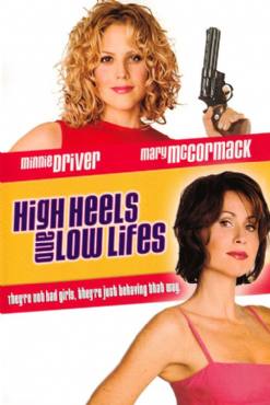 High Heels and Low Lifes(2001) Movies