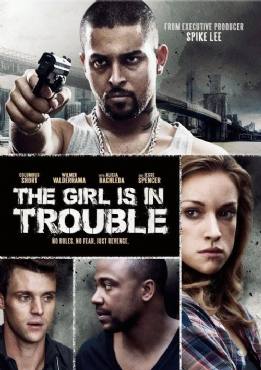 The Girl Is in Trouble(2015) Movies