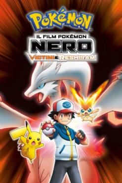 Pokemon the Movie Black: Victini and Reshiram(2011) Cartoon