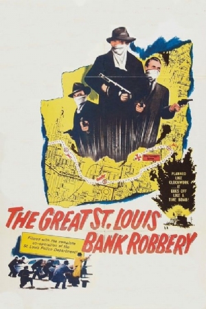 The St. Louis Bank Robber(1959) Movies