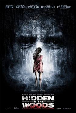 Hidden in the Woods(2014) Movies