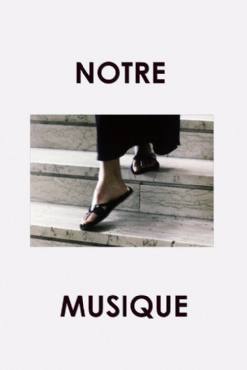 Notre musique(2004) Movies