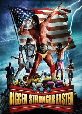 Bigger Stronger Faster(2008) Movies