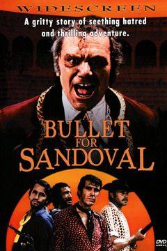 A Bullet for Sandoval(1969) Movies