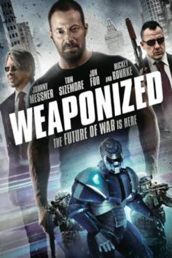 WEAPONiZED(2016) Movies